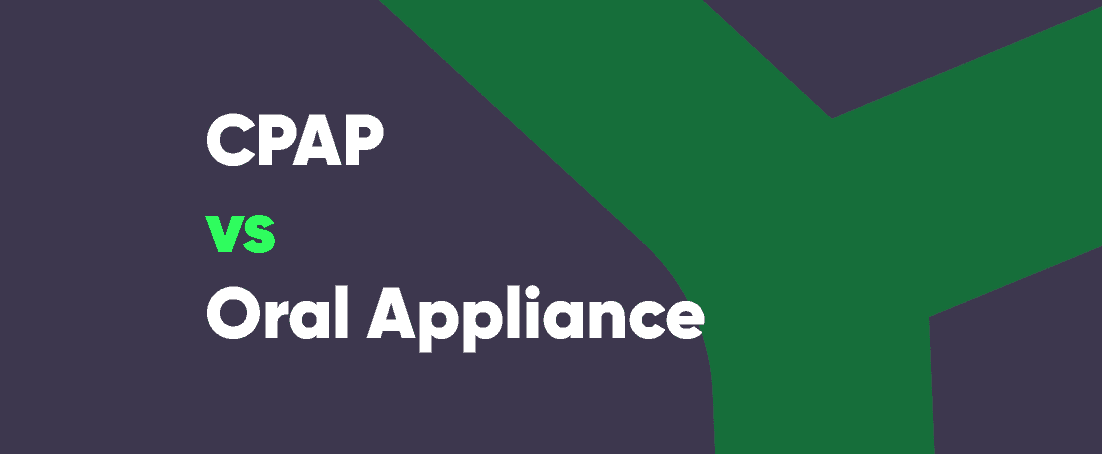 CPAP vs Oral Appliance